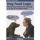 Linda P Case: Dog Food Logic