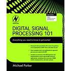 Michael Parker: Digital Signal Processing: 101