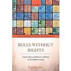 Tim Bartley: Rules without Rights