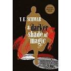 V E Schwab: A Darker Shade of Magic: Collector's Edition