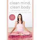 Tara Stiles: Clean Mind, Body