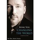 Dain Heer: Being You, Changing the World