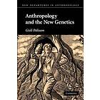 Gsli Plsson: Anthropology and the New Genetics