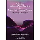 H Roddam: Embedding Evidence-Based Practice in Speech and Language Therapy International Examples