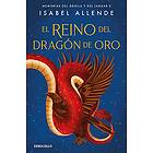 Isabel Allende: El Reino del Dragon de Oro