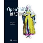 Jamie Duncan: OpenShift in Action