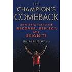 Jim Afremow: The Champion's Comeback