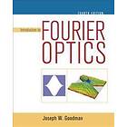 Joseph Goodman: Introduction to Fourier Optics