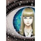 Junji Ito: Venus in the Blind Spot