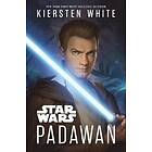 Kiersten White: Star Wars: Padawan