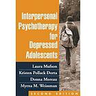 Laura H Mufson, Kristen Pollack Dorta, Donna Moreau, Myrna M Weissman: Interpersonal Psychotherapy for Depressed Adolescents