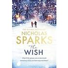 Nicholas Sparks: The Wish