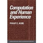 Philip E Agre: Computation and Human Experience