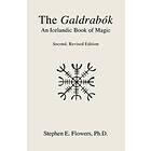 Stephen E Flowers: The Galdrabok