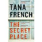 Tana French: The Secret Place