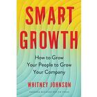 Whitney Johnson: Smart Growth