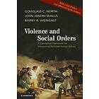 Douglass C North: Violence and Social Orders