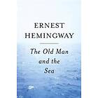 Ernest Hemingway: Old Man And The Sea