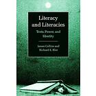 James Collins: Literacy and Literacies