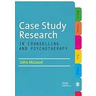 John McLeod: Case Study Research in Counselling and Psychotherapy