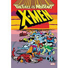 Louise Simonson, Chris Claremont, Mark Gruenwald: X-men: Fall Of The Mutants Omnibus