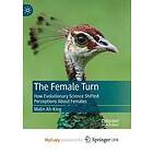 Malin Ah-King: The Female Turn