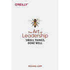 Michael Lopp: Art of Leadership, The