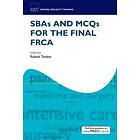 Rakesh Tandon: SBAs and MCQs for the Final FRCA