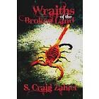 S Craig Zahler: Wraiths of the Broken Land