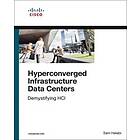 Sam Halabi: Hyperconverged Infrastructure Data Centers