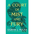 Sarah J Maas: A Court of Mist and Fury
