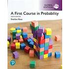 Sheldon Ross: First Course in Probability, A, Global Edition