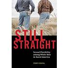 Tony Silva: Still Straight