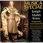 Diverse Klassisk - Kraus: Sorgemusik Över Gustav Iii CD