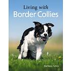 Barbara Sykes: Living with Border Collies