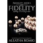 Aleatha Romig: Fidelity