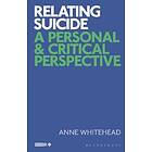 Anne Whitehead: Relating Suicide