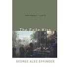George Alec Effinger: The Exile Kiss