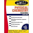 Clyde Metz: Schaum's Outline of Physical Chemistry