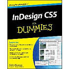 Galen Gruman: InDesign CS5 for Dummies