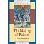 John Watts: The Making of Polities