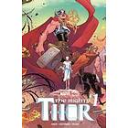 Jason Aaron, Russell Dauterman: Mighty Thor Vol. 1: Thunder In Her Veins