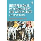 Robert McAlpine, Anthony Hillin: Interpersonal Psychotherapy for Adolescents