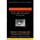 Stanton Friedman, Whitley Strieber: Top Secret/Majic