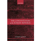 Andrew Lintott: The Constitution of the Roman Republic