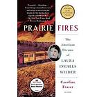 Caroline Fraser: Prairie Fires
