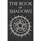 Brittany Nightshade: The Book of Shadows