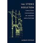 Jacques Heyman: The Stone Skeleton