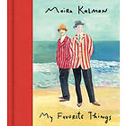 Maira Kalman: My Favorite Things