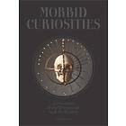 Paul Gambino: Morbid Curiosities